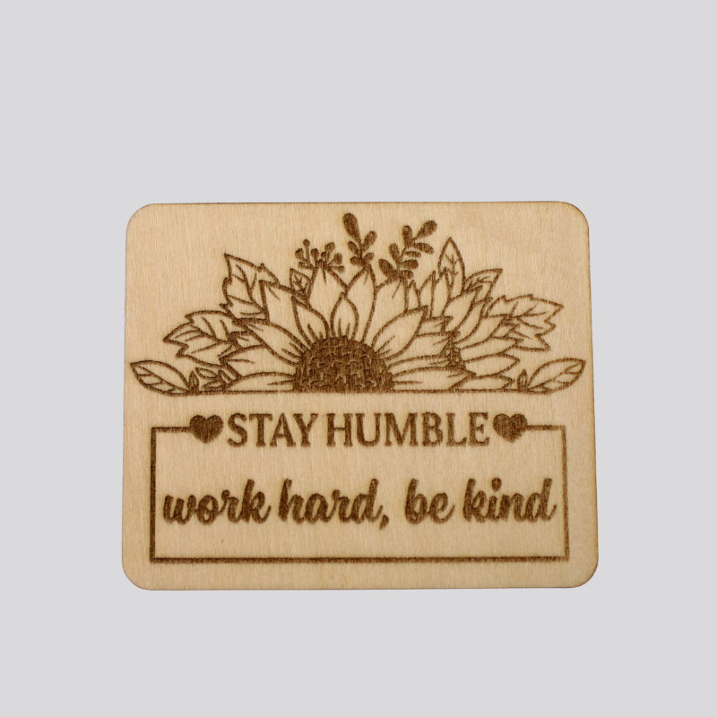Stay Humble Magnet