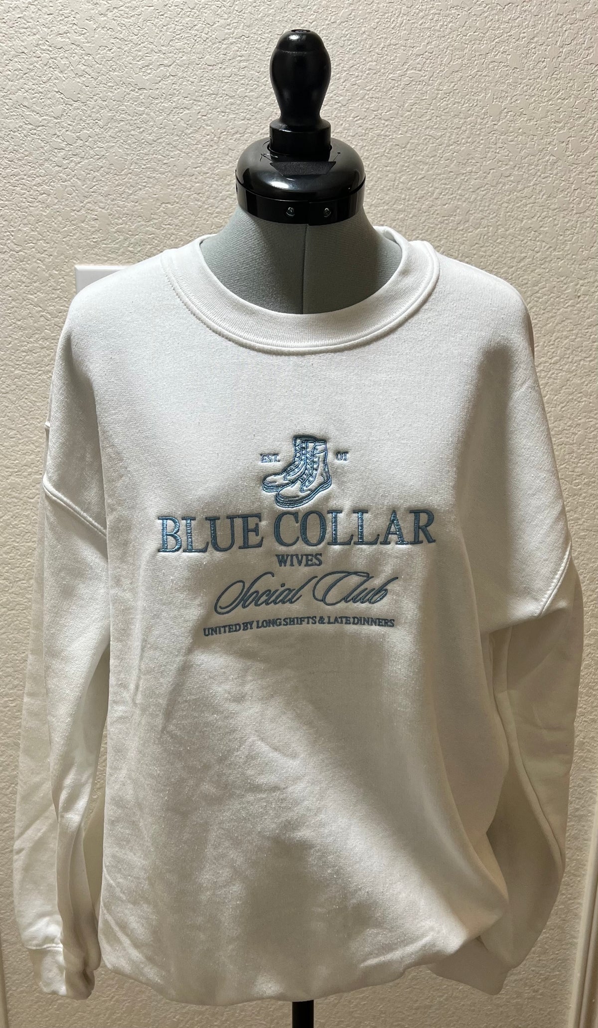 Blue Collar Wives Club Embroidered Sweatshirt