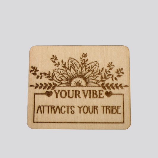 Your Vibe Magnet