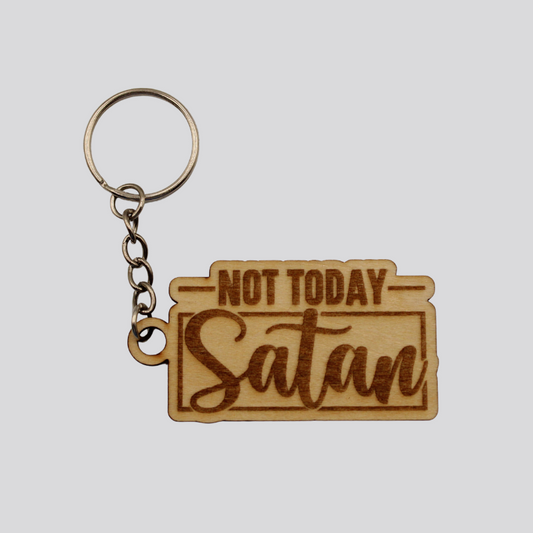 Not Today Keychain