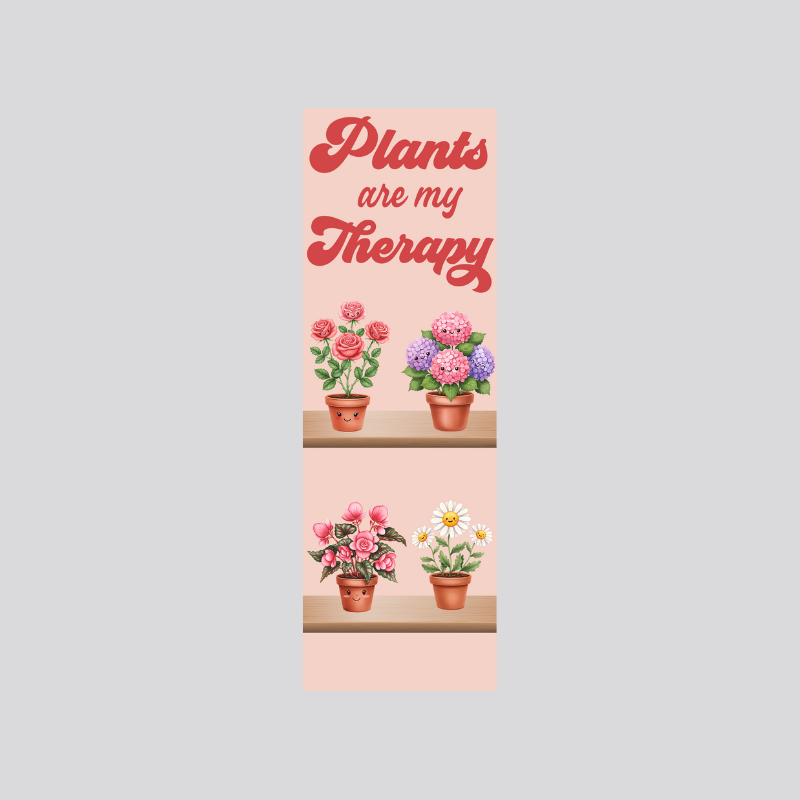 Plants Are My Therapy Bookmark