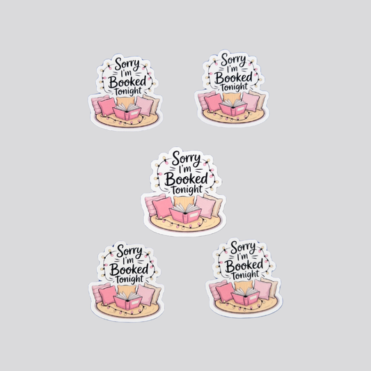 Sorry I'm Booked Sticker