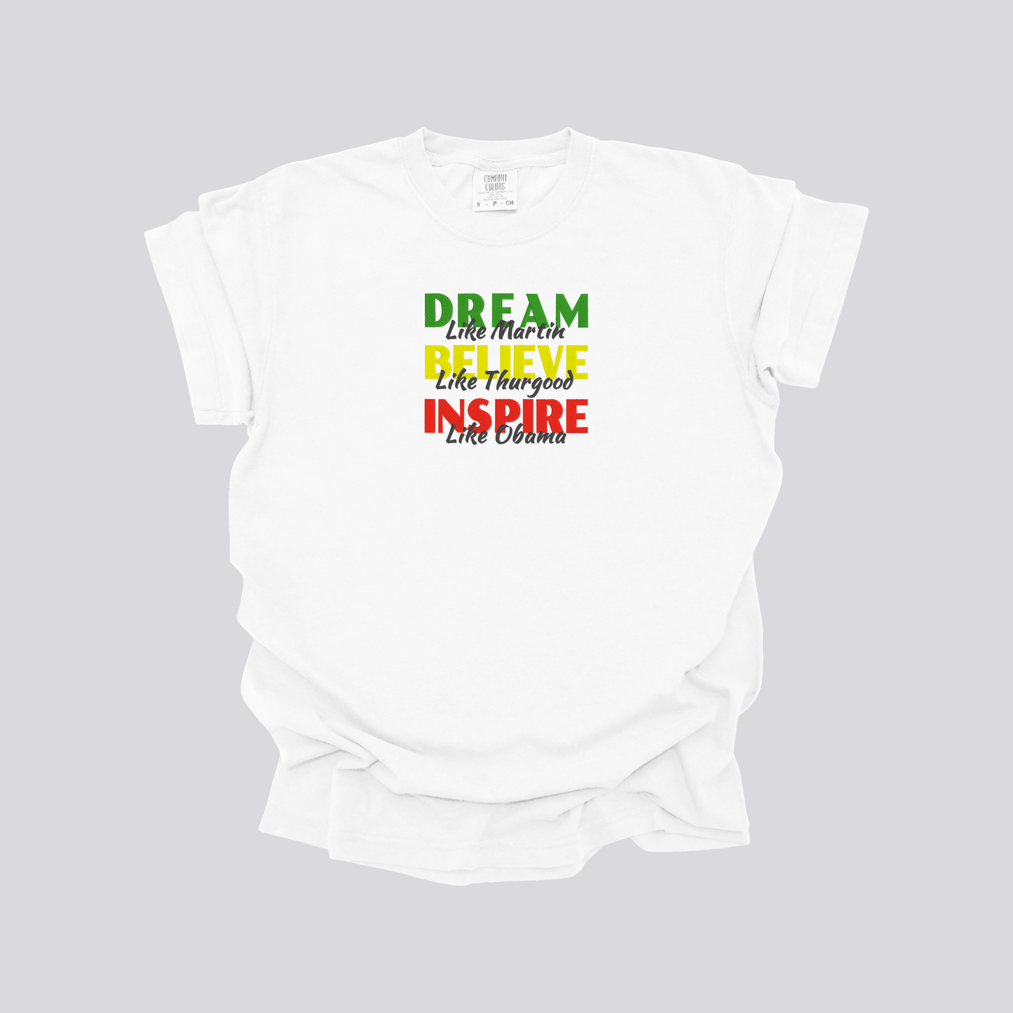 Dream Believe Inspire