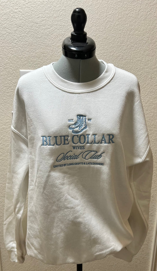 Blue Collar Wives Club Embroidered Sweatshirt